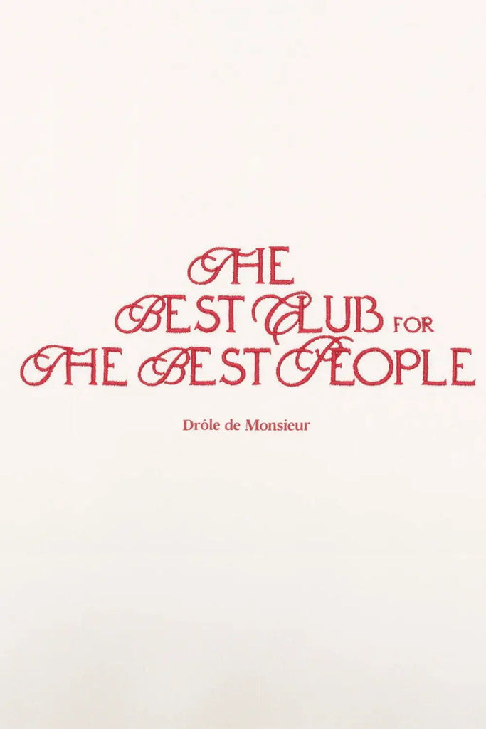 Le Sweatshirt The Best Club Drôle de Monsieur