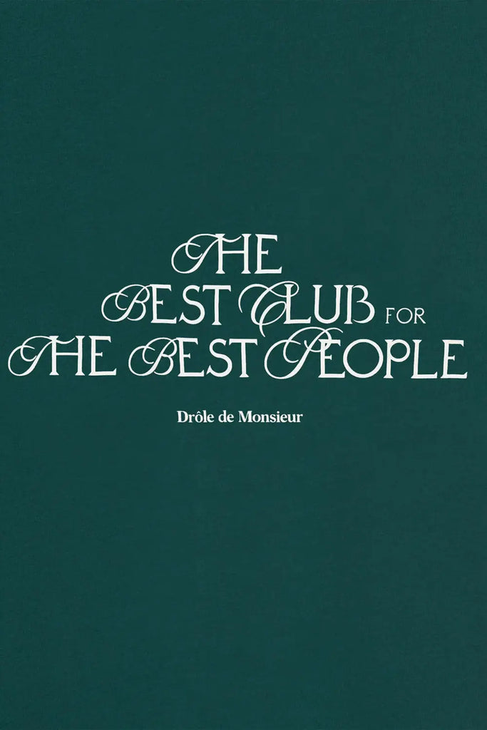 Le T-shirt The Best Club Drôle de Monsieur