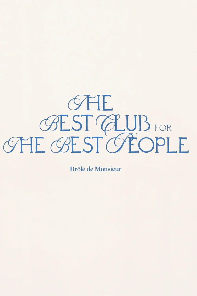 Le T-shirt The Best Club Drôle de Monsieur